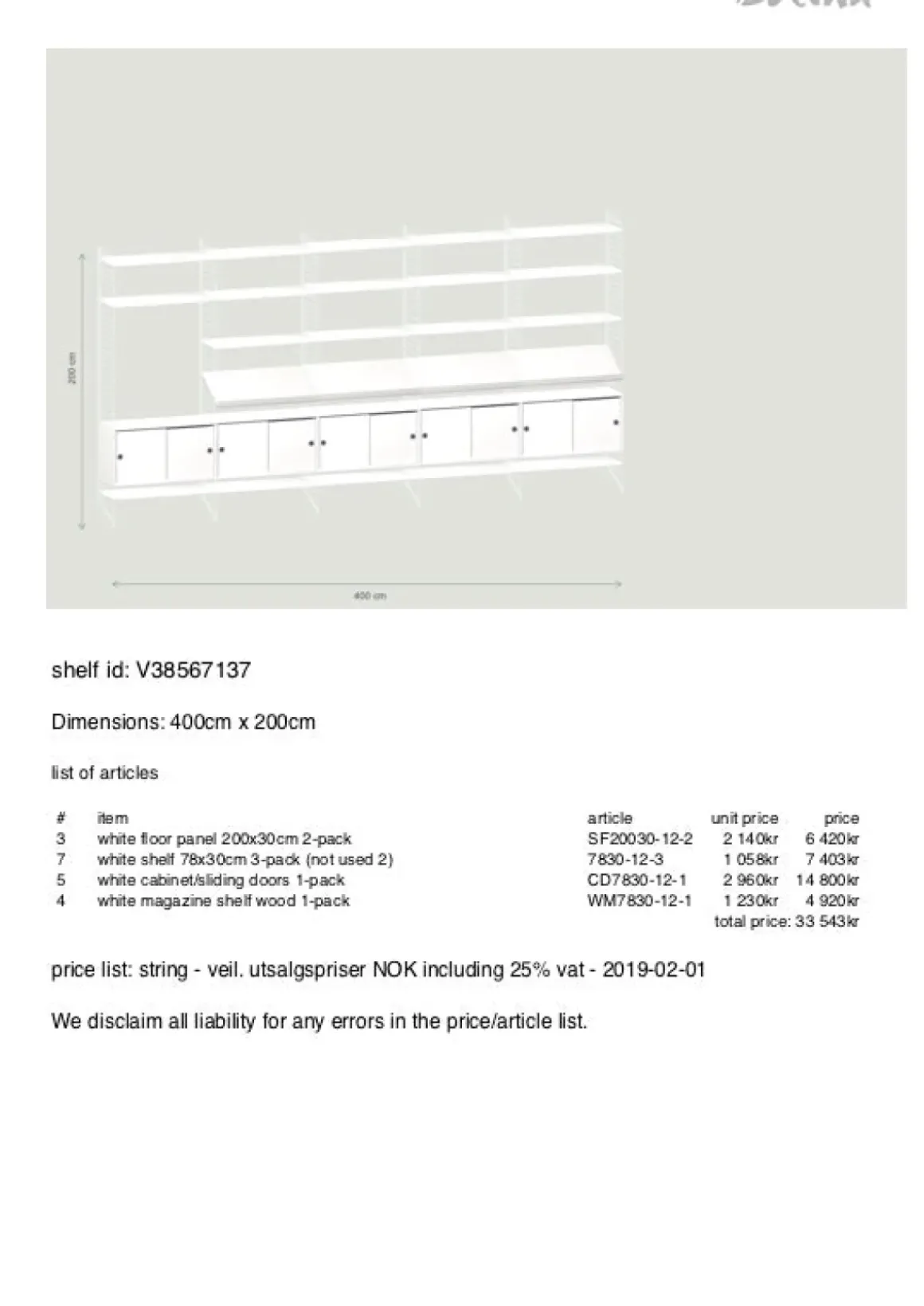 Veggreol - 400x200xd30cm Hvit